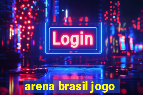 arena brasil jogo